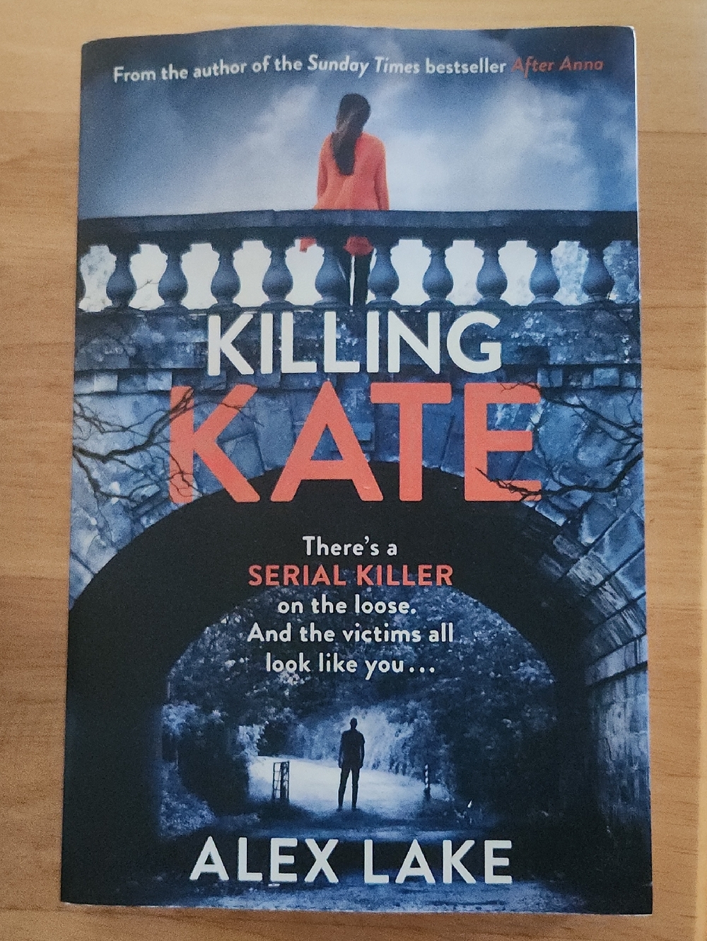 KILLING KATE by Alex Lake - Book with Blue and Orange Cover